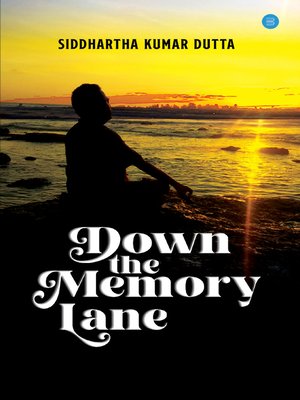 cover image of Down the Memory Lane